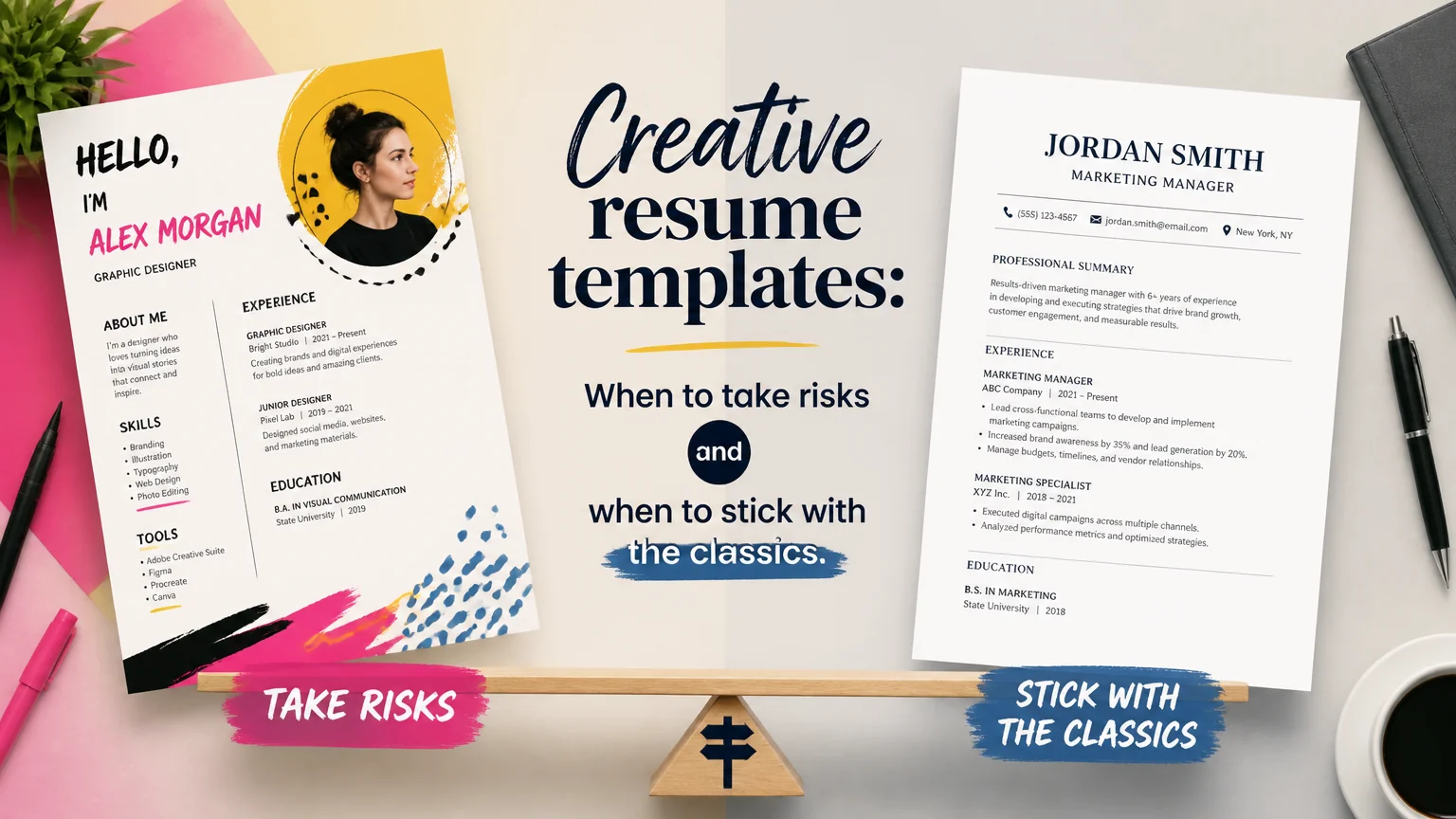 Creative resume templates: when to take risks and when to stick with the classics - cv creation