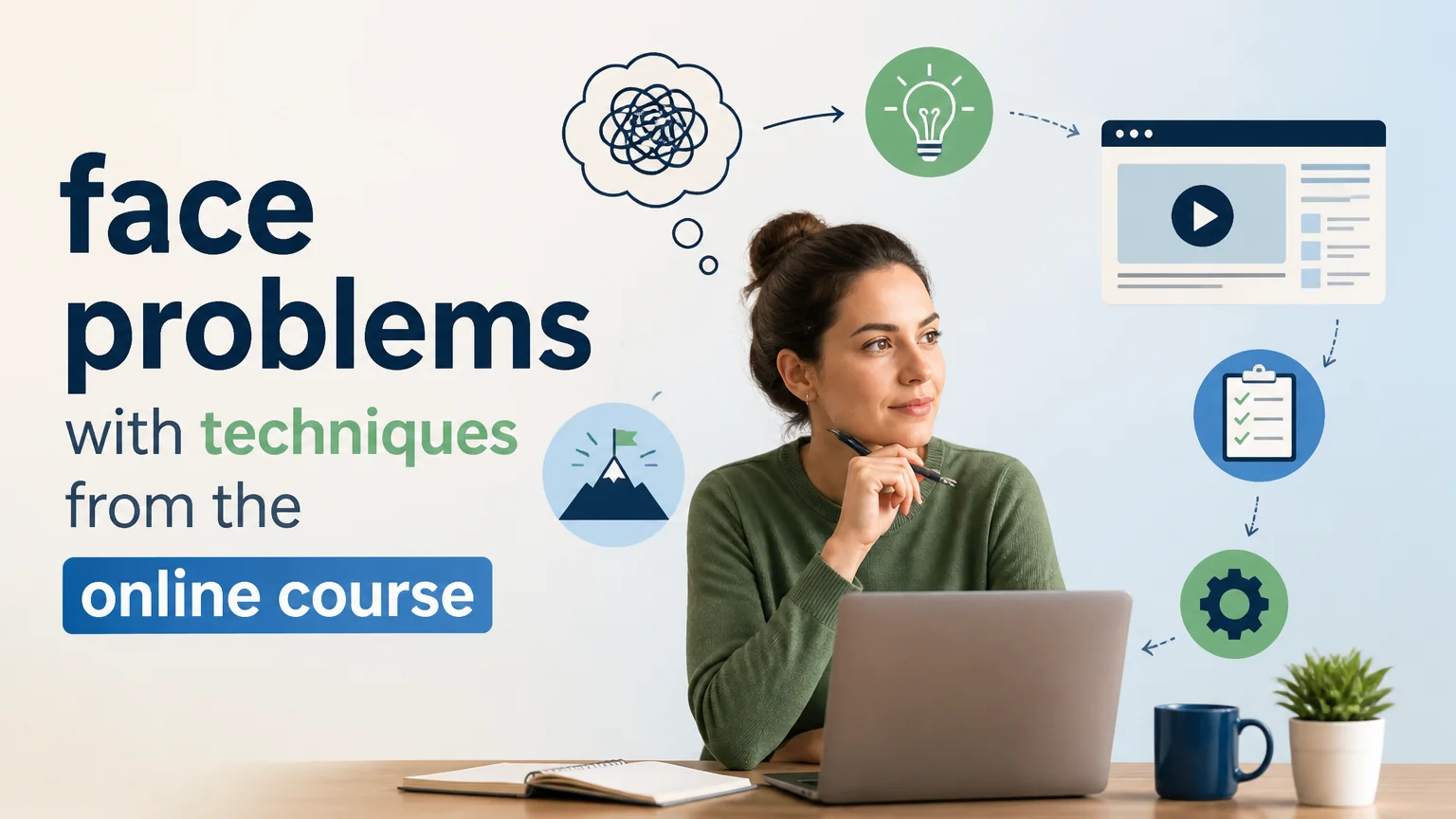 Face problems with techniques from the online course