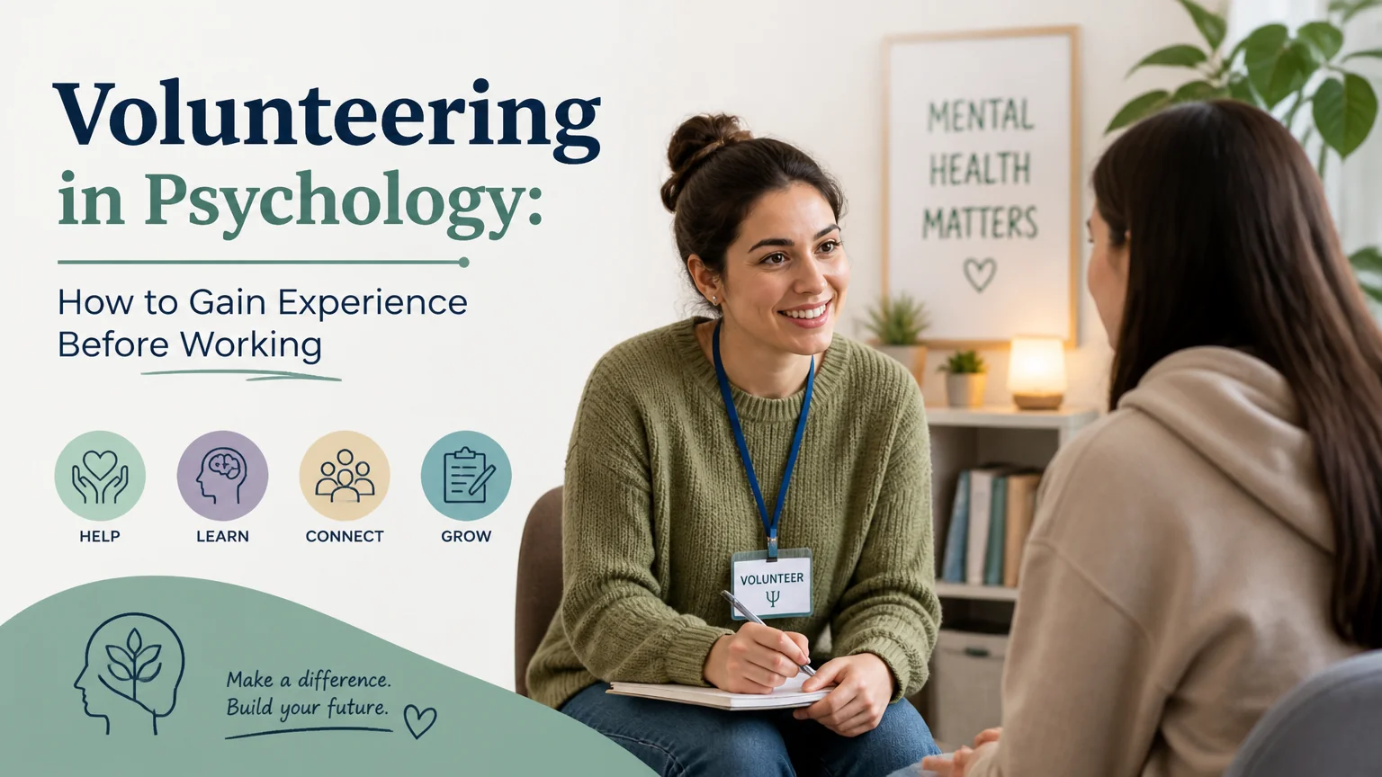 Volunteering in psychology: how to gain experience before working - practical psychology